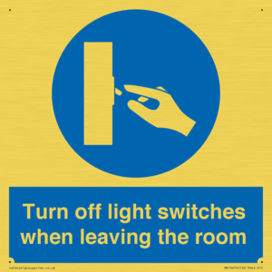 Turn off light switches when leaving the room